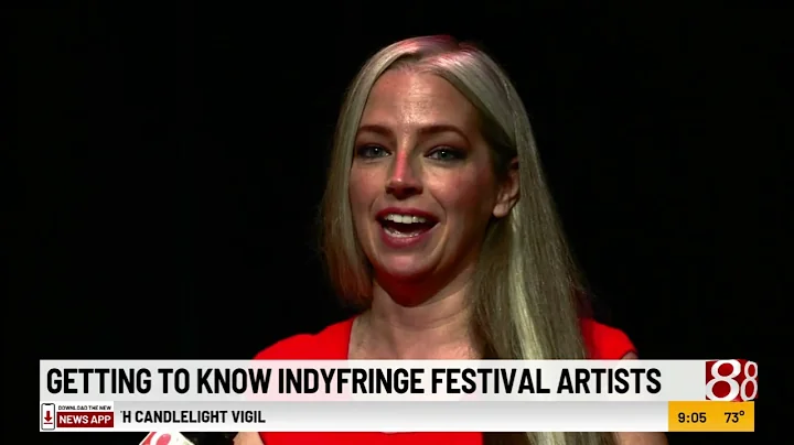 Get to know the IndyFringe Theatre Festival perfor...