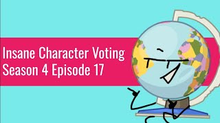 Insane Character Voting S4E17