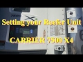 Truck Driving - Setting your CARRIER Reefer Unit (Trailer Refrigeration)