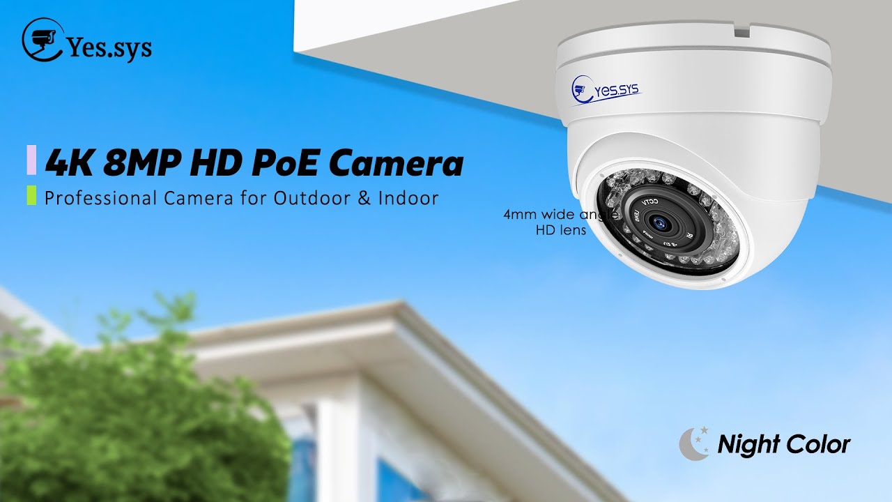Eyes.sys 4K 8MP POE 36pcs IR LEDs Day & Night Vision H.265 Security Camera YouTube