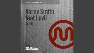 Dancin (Paul Rincon Remix) (feat. Luvli)