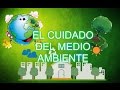 ¿Como cuidar el medio ambiente? para niños de primaria