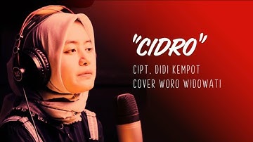 Woro widowati (Cover) CIDRO Didi kempot