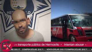 Intentan Abusar Ualmente De Jovencita En Transporte Público De Hermosillo