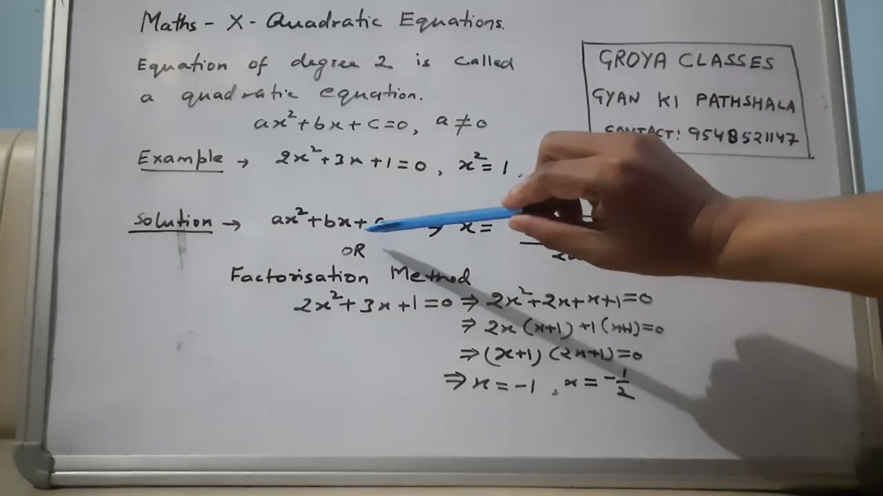 Maths - X - Quadratic Equations - 1