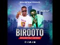 BIROOTO-OFFICIAL-AUDIO-OUT.DEXA MUKYUSA XOB ENOSH.