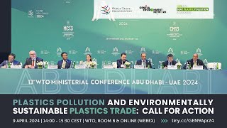 Plastics Pollution and Environmentally Sustainable Plastics Trade: Call for Action