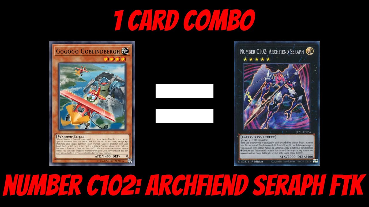 1 Card Number C102: Archfiend Seraph FTK