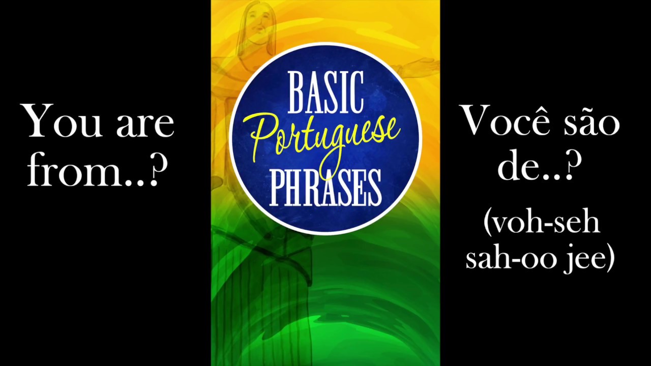 Brazilian Portuguese Lesson: Introduction Phrases