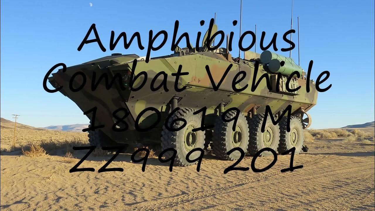 How to pronounce Amphibious Combat Vehicle 180619 M ZZ999 201 in