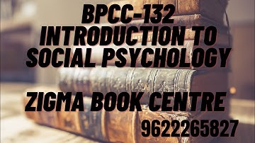 BPCC-132 Introduction to Social Psychology @zigmabookcentre