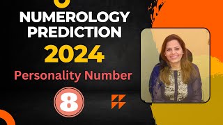 Numerology Prediction for Personality Number 8