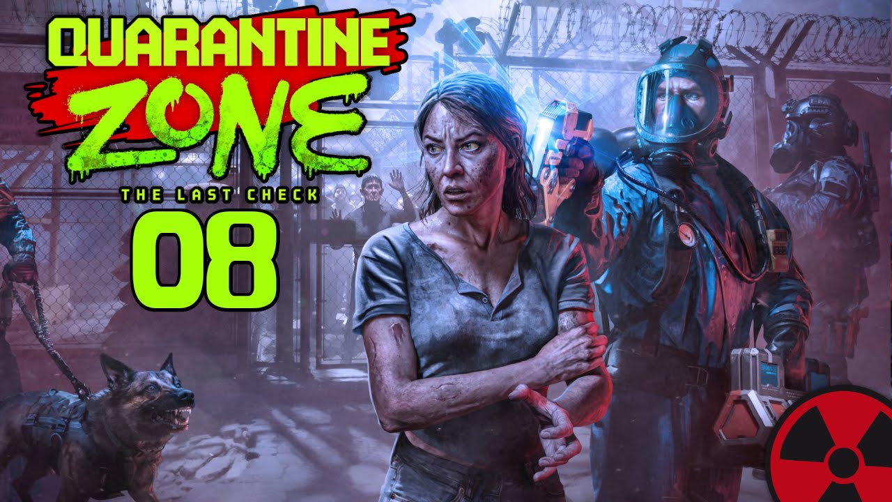 Quarantine Zone: The Last Check | #08: Skeletons in the Closet