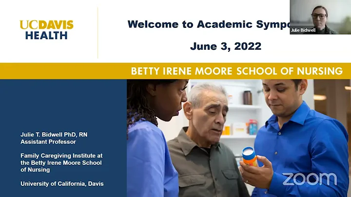 UC Davis nursing school 2022 Academic Symposium - Morning Session