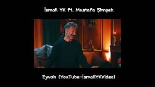 İsmail YK feat Mustafa Şimşek - Eyvah Resimi