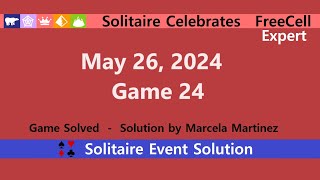 Solitaire Celebrates Game #24 | May 26, 2024 Event | FreeCell Expert screenshot 2