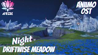 Driftwise Meadow Night (Aniimo CBT 3 OST)