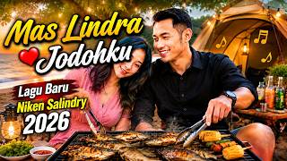Mas Lindra Jodohku  Lagu Baru Niken Salindry 2026