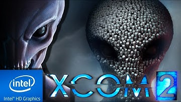 XCOM 2 | LOW END PC TEST | INTEL HD 4000 | 4 GB RAM | i3 |