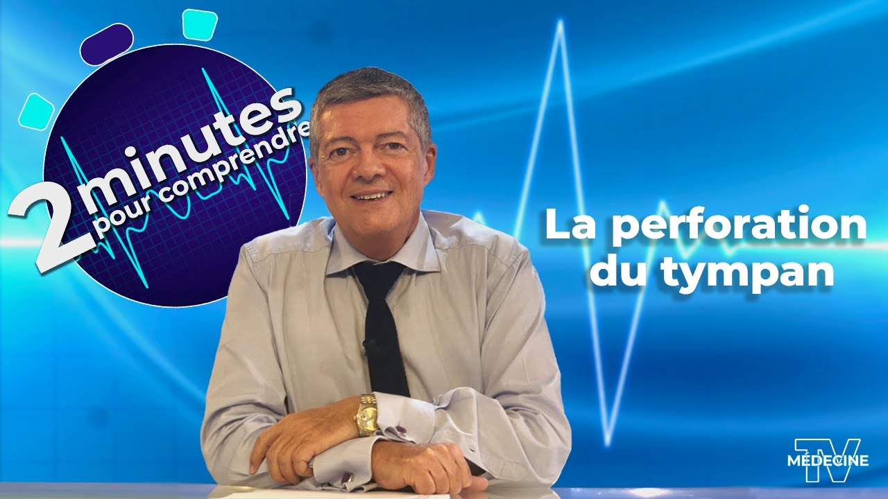 La perforation du tympan 2 minutes pour comprendre YouTube — free download