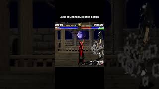 UMK3 ERMAC 100% CORNER COMBO