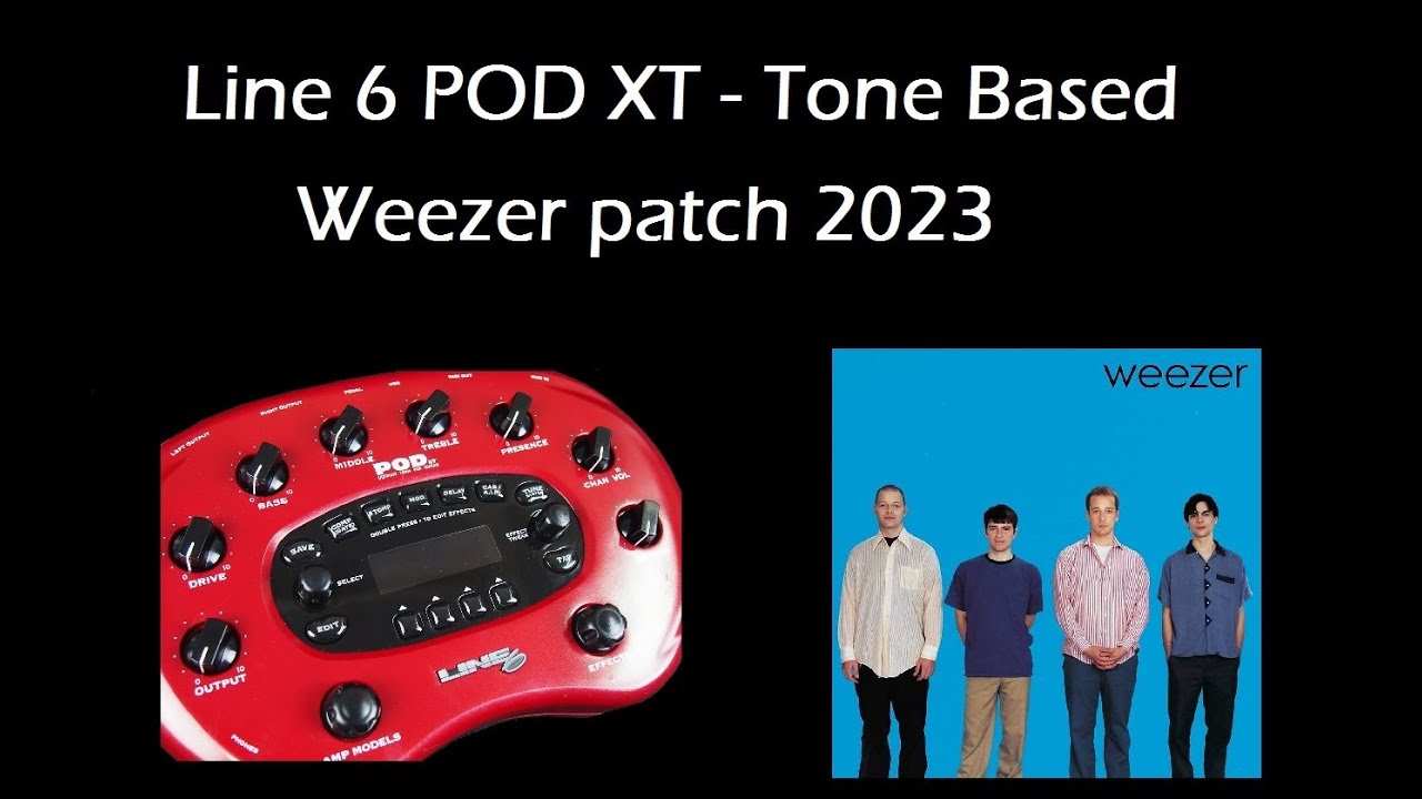 Tone Based Line 6 POD XT Weezer 2023 YouTube Tone based line 6 pod xt weezer 2023 youtube