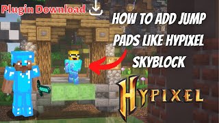 How to add Jump Pads like hypixel | How to make server like hypixel | LuckOoo