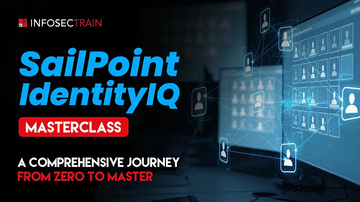 SailPoint IdentityIQ Masterclass: A Comprehensive Journey from Zero to Master