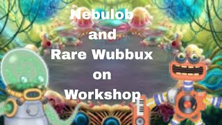 Nebulob And Rare Wubbux On Ethereal Workshop Nebulob Did Not Come Out Well