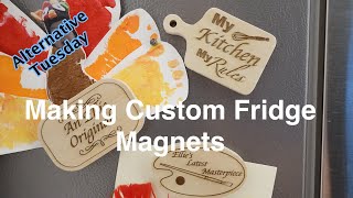 Making Custom Fridge Magnets