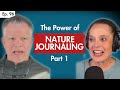Nature Journaling & the Brain with John Muir Laws: PART 1 (Ep 96)