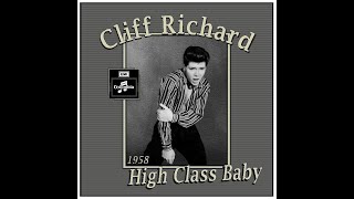 Cliff Richard - High Class Baby (1958)