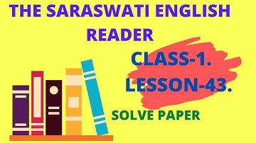 The saraswati English reader | Class-1. Part-2. Lesson-43 by shine educator | Sisumandir class1