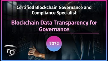 Blockchain Data Transparency for Governance | Exclusive Lesson