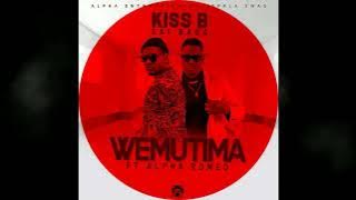 Kiss B Sai Baba Ft Alpha Romeo 'Wemutima'