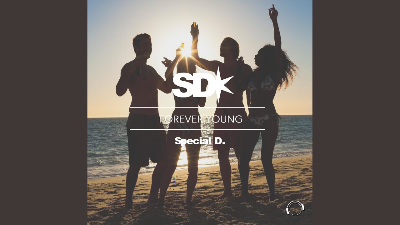 Watch Forever Young (Single Edit) on YouTube Watch Forever Young (Single Edit) on YouTube