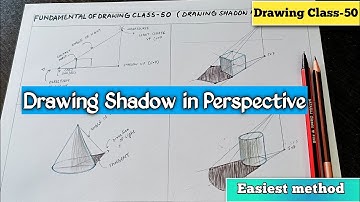 How To Shadow in perspective|Cast Shadow Drawing method|Drawing class-50