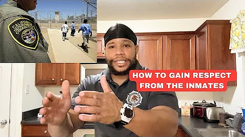 Rookie Correctional Officers: How To Gain Respect From The Inmates