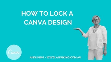 Tech Tip #62  - Locking Parts of a Canva Design