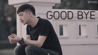 Video thumbnail of "GOOD BYE - 2T FLOW [ Cover - Ham.PMN ]"