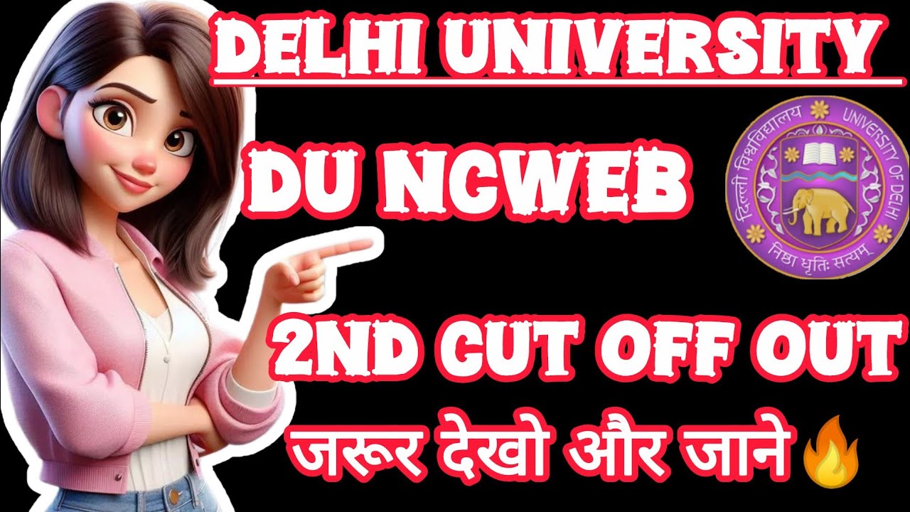 👆🏻🔥DU NCWEB UG 2nd Cut Off Released🥳 Detailed Explanation @collegeinfohub