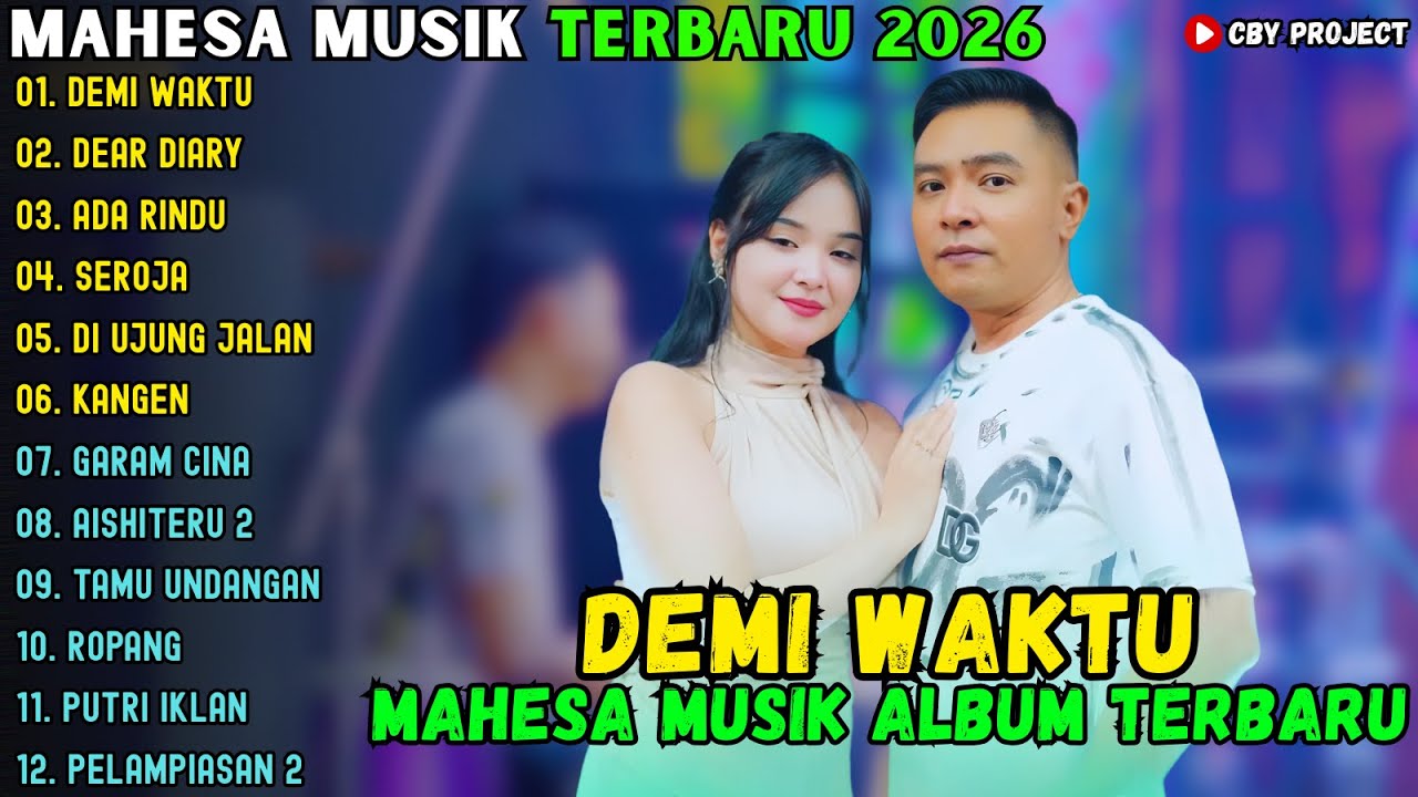 DEMI WAKTU - DEAR DIARY - ADA RINDU | MAHESA MUSIK ALBUM TERBARU 2026