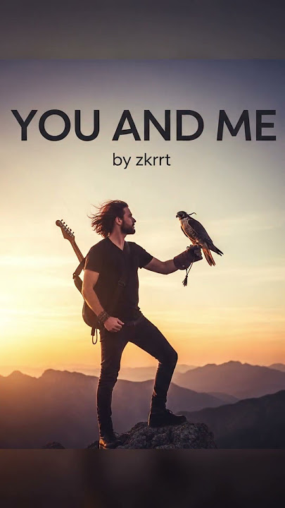 song : you and me , #music #clip #sing #song #love #ro