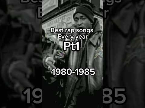 Best Rap Songs Every Year 1980 1985 Pt1 Hiphop Music Rap 80s Hiphopclassic Oldschoolhiphop 