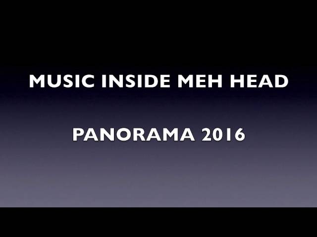 Music Inside Meh Head - Nadia Batson / Johann Chuckaree - Panorama 2016