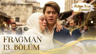 Kalbim Sana Emanet 13. Bölüm Fragmanı - Raja Ayşe Aşkı Başlıyor Aku Mencintaimu Karena Allah 13
