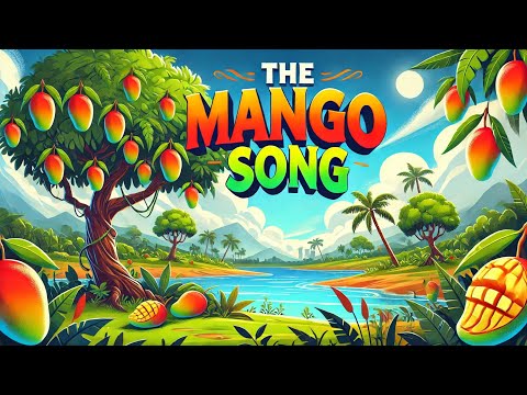 The Mango Song