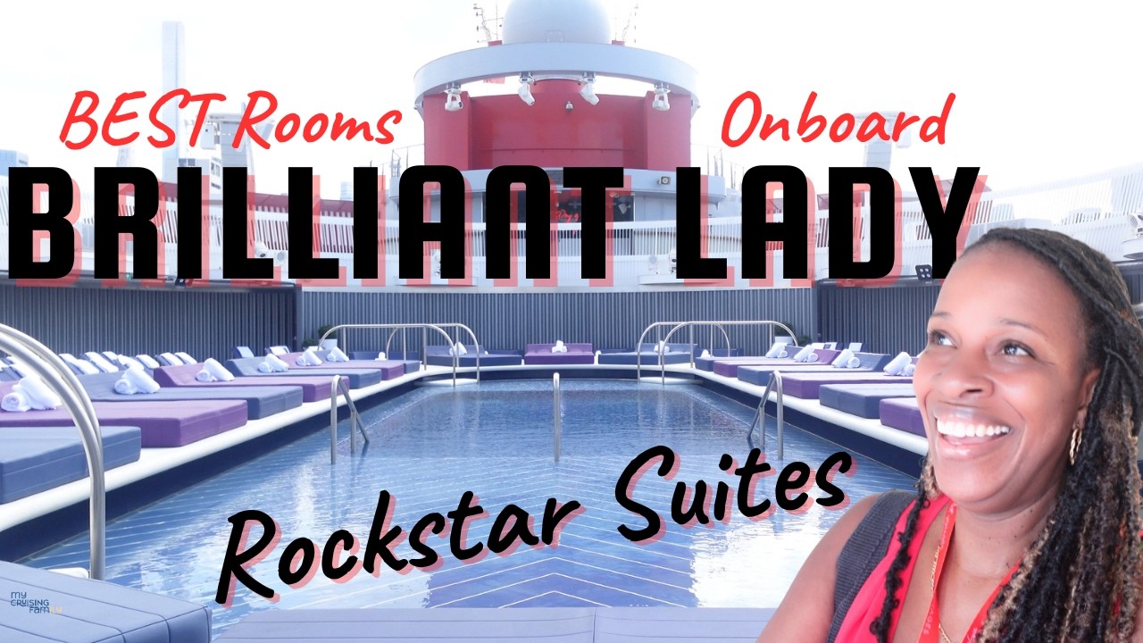 NEWEST & BEST Virgin Voyages Suites | Brilliant Lady