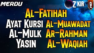 Al Fatihah,Ayat Kursi,Ikhlas,Falaq,An Nas+Al Mulk,Ar Rahman,Al Waqiah,Yasin