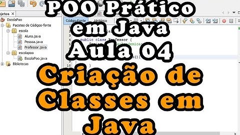 Aula 04 - Criação de classes em Java - Curso de Programação Orientada a Objeto em Java